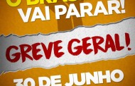 Centrais sindicais indicam Greve Geral em 30 de junho