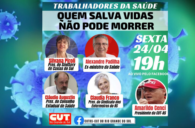 CUT-RS promove live com Alexandre Padilha sobre proteção dos trabalhadores da Saúde