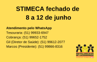 STIMECA suspende atendimento presencial de 8 a 12 de junho