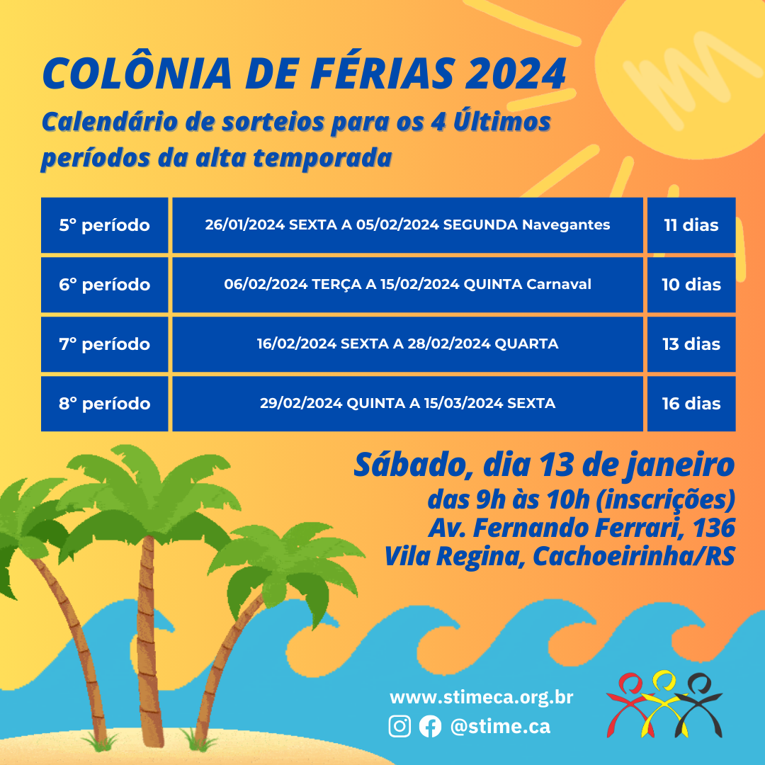 Colônia de Férias - Segundo sorteio para os últimos períodos da alta temporada acontecem dia 13